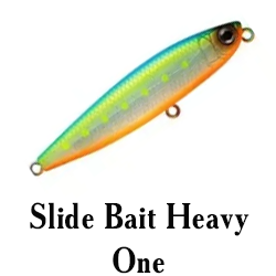 Slide Bait Heavy One